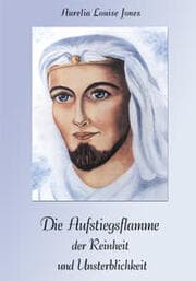Cover von Die Aufstiegsflamme der Reinheit und Unsterblichkeit