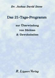 Cover von Das 21 Tage Programm zur Überwindung von Süchten & Gewohnheiten
