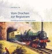 Cover von Vom Drachen zur Regiotram