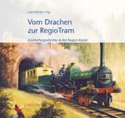 Cover von Vom Drachen zur RegioTram