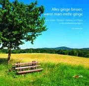 Cover von Alles ginge besser, wenn man mehr ginge