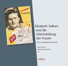 Cover von Elisabeth Selbert und die Gleichstellung der Frauen