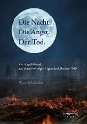 Cover von Die Nacht. Die Angst. Der Tod.