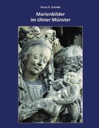 Cover von Marienbilder im Ulmer Münster
