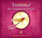 Cover von Der KlangSchamane: Trommeln für schamanisches Reisen