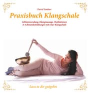 Cover von Praxisbuch Klangschale - Lass es dir gutgehn ...