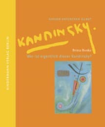 Cover von Wer ist eigentlich dieser Kandinsky?
