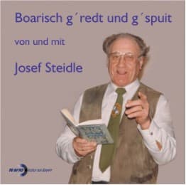 Cover von Boarisch g'redt und g'spuit