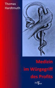 Cover von Medizin im Würgegriff des Profits