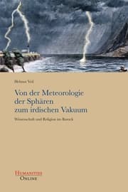 Cover von Von der Meteorologie der Sphären zum irdischen Vakuum Wissenschaft und Religion im Barock