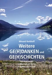 Cover von Weitere Ge(h)danken und Ge(h)schichten auf Jakobswegen in Österreich und Italien, in Spanien und Portugal