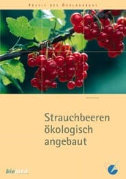 Cover von Strauchbeeren ökologisch angebaut