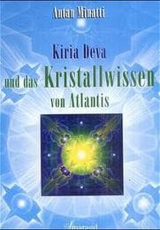 Cover von Kirira Deva und das Kristallwissen von Atlantis