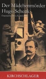 Cover von Der Mädchenmörder Hugo Schenk