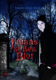 Cover von Julians süßes Blut