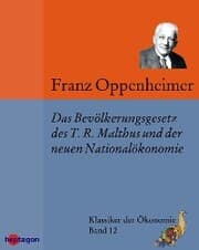 Cover von Das Bevölkerungsgesetz des T.R. Malthus und der neueren Nationalökonomie