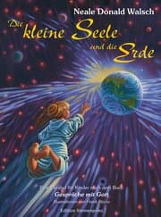 Cover von Die kleine Seele und die Erde