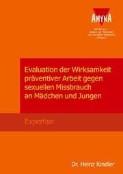 Cover von Evaluation der Wirksamkeit präventiver Arbeit gegen sexuellen Missbrauch an Mädchen und Jungen