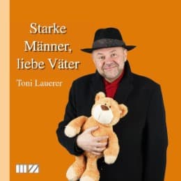 Cover von Starke Männer, liebe Väter