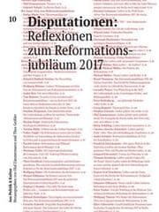Cover von Disputationen: Reflexionen zum Reformationsjubiläum 2017