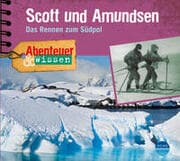 Cover von Scott und Amundsen - Das Rennen zum Südpol