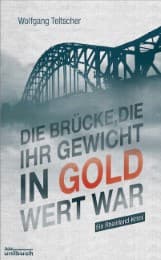 Cover von Die Brücke, die ihr Gewicht in Gold wert war