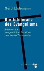 Cover von Die Intoleranz des Evangeliums