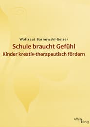 Cover von Schule braucht Gefühl