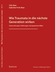 Cover von Wie Traumata in die nächste Generation wirken