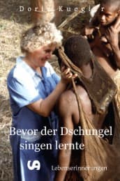 Cover von Bevor der Dschungel singen lernte