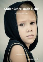 Cover von Stiller Schrei nach Liebe