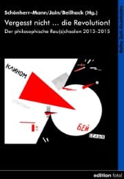 Cover von Vergesst nicht ... die Revolution!