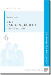 Cover von Juristische Grundkurse 6 - BGB Sachenrecht 1