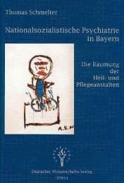 Cover von Nationalsozialistische Psychiatrie in Bayern
