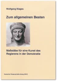 Cover von Zum allgemeinen Besten. Maßstäbe für eine Kunst des Regierens in der Demokratie