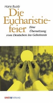 Cover von Die Eucharistiefeier
