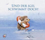 Cover von Und der Igel schwimmt doch!