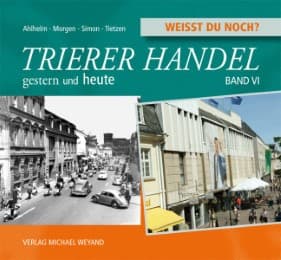 Cover von Weißt du noch? Trierer Handel