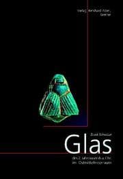 Cover von Glas des 2. Jahrtausends v. Chr. im Ostmittelmeerraum