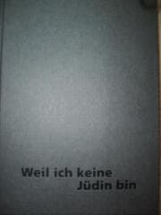 Cover von weil ich keine jüdin bin