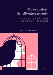 Cover von 'Du mit deiner Scheiß-Altersarmut!'