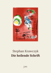 Cover von Die heilende Schrift
