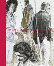 Cover von Richard Phillips: Early Works on Paper