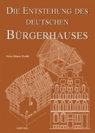 Cover von Die Entstehung des Deutschen Bürgerhauses