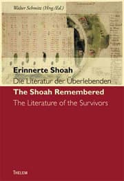 Cover von Erinnerte Shoah. Die Literatur der Überlebenden /The Shoah Remembered. Literature of the Survivors