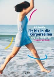 Cover von Fit bis in die Körperzellen