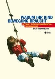 Cover von Warum ihr Kind Bewegung braucht