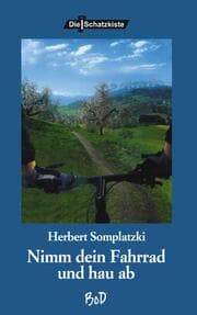 Cover von Nimm Dein Fahrrad und hau ab
