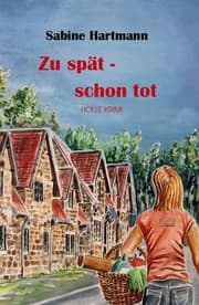 Cover von Zu spät schon tot