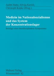 Cover von Medizin im Nationalsozialismus und das System der Konzentrationslager